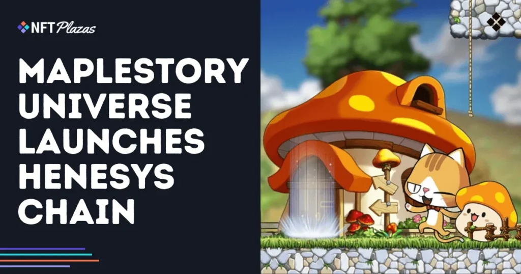 MapleStory Universe Launches Henesys Chain