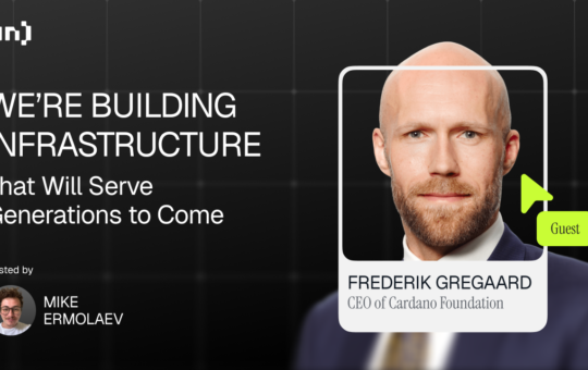 Cardano CEO Frederik Gregaard: “We’re Building Infrastructure That Will Serve Generations to Come”