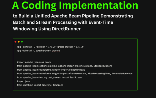 A Coding Implementation to Build a Unified Apache Beam Pipeline Demonstrating Batch and Stream Processing with Event-Time Windowing Using DirectRunner