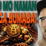GUSTO MO NAMAN ATA BUMABA EH! | Crypto News | Trending News | Update